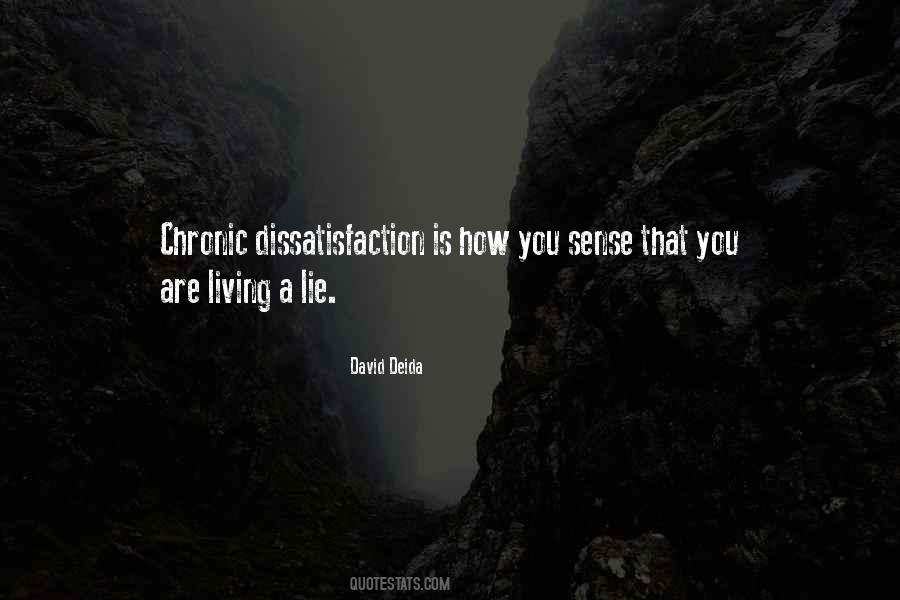 Quotes About Dissatisfaction #1666353