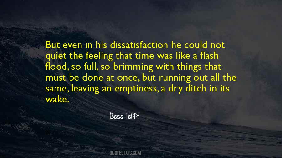 Quotes About Dissatisfaction #1698782