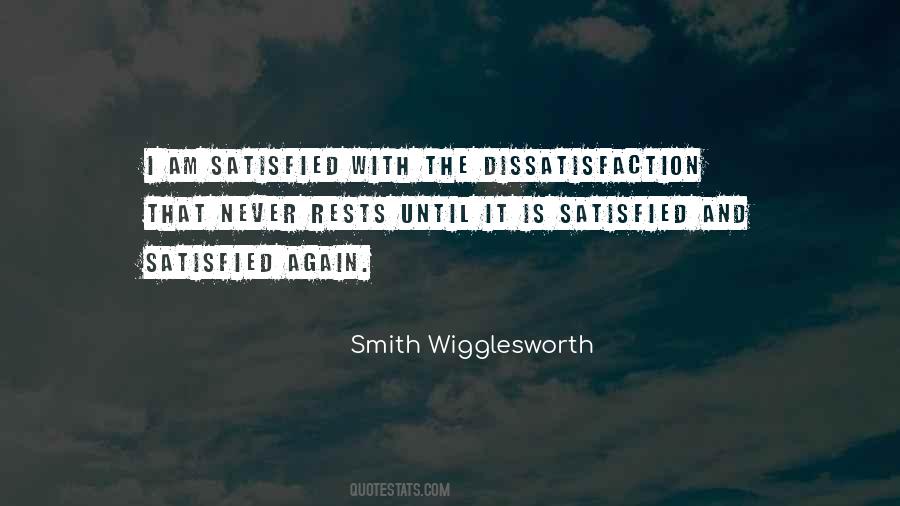 Quotes About Dissatisfaction #1784325