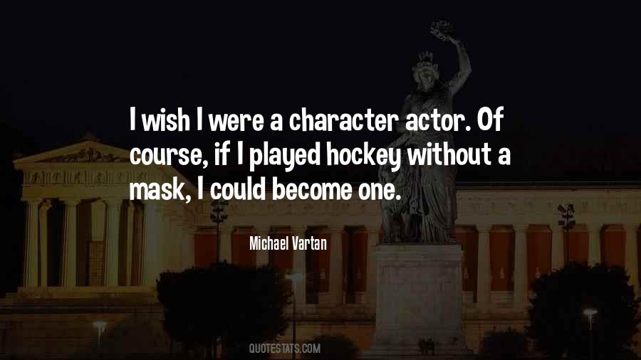 Quotes About A Mask #1468912