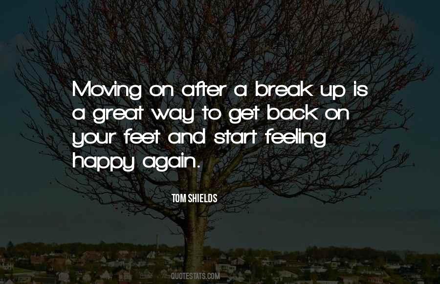 Quotes About Moving On #1467565