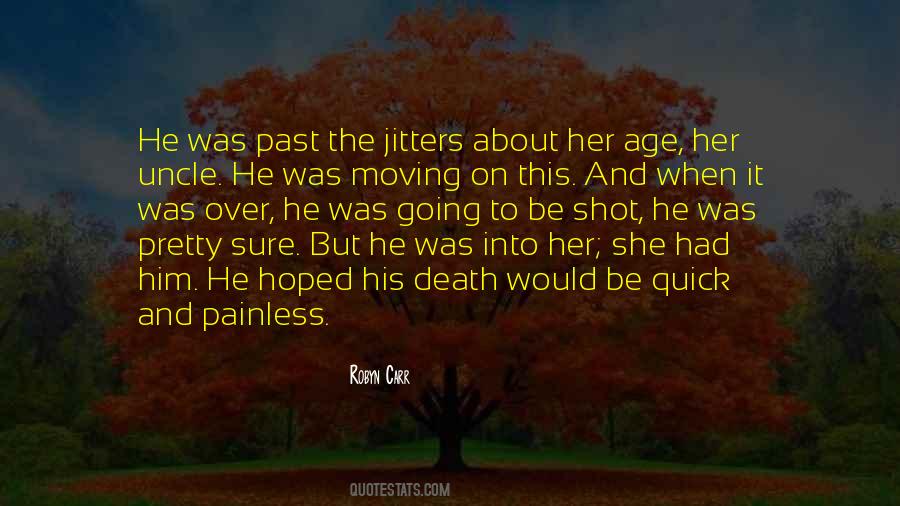 Quotes About Moving On #1847918