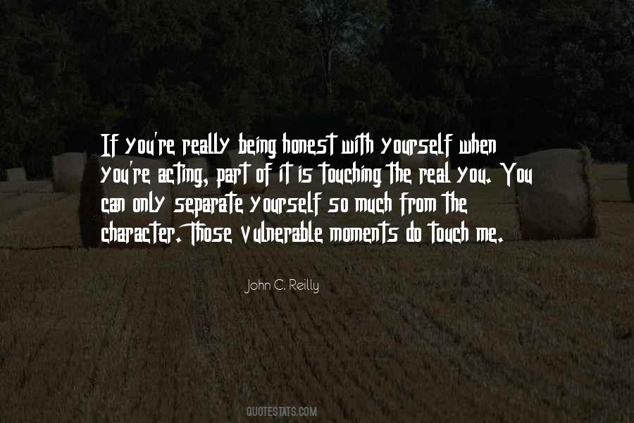 Quotes About Being Real With Yourself #1762608