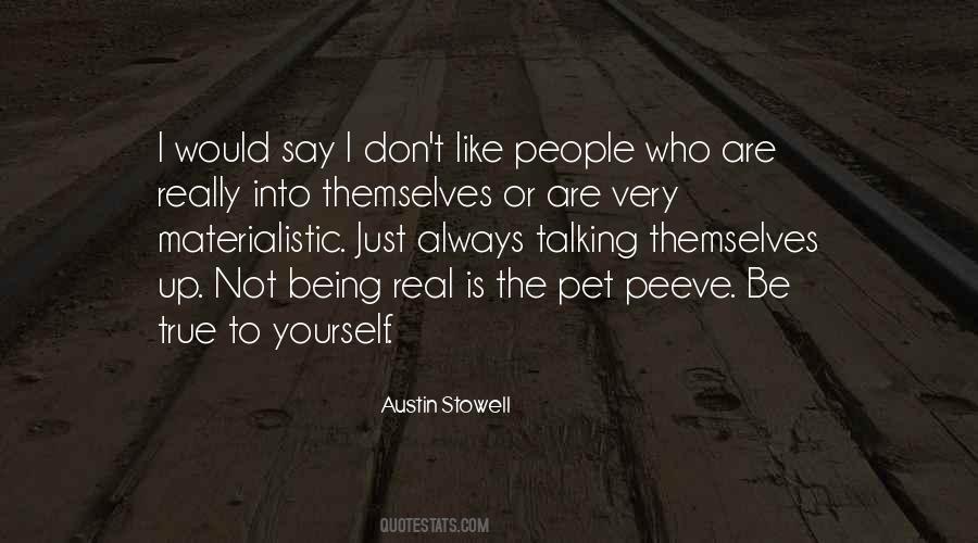 Quotes About Being Real With Yourself #3184