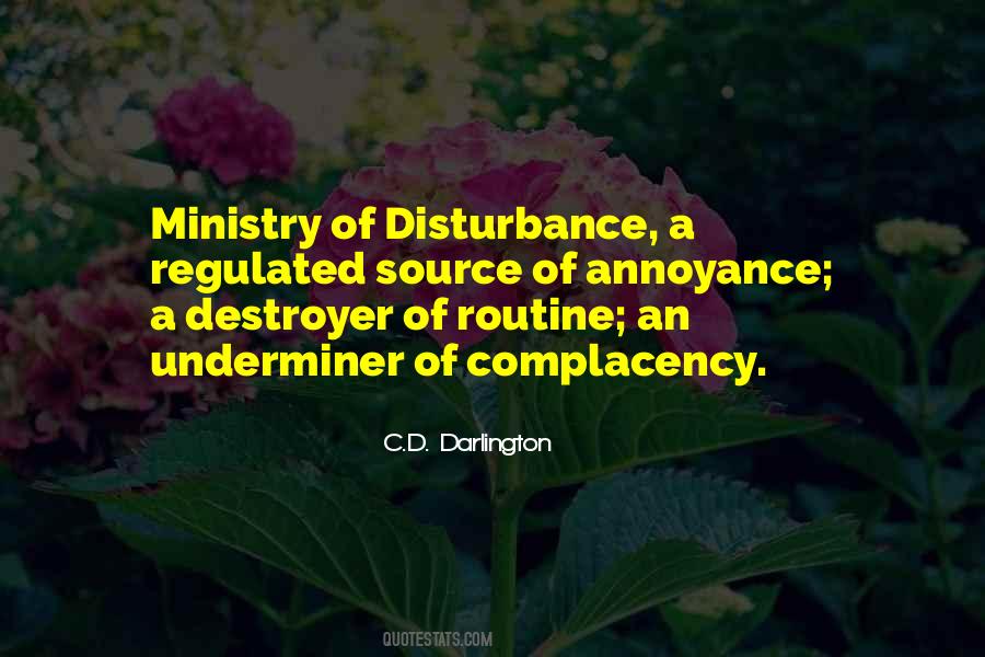 Quotes About Disturbance #1204209