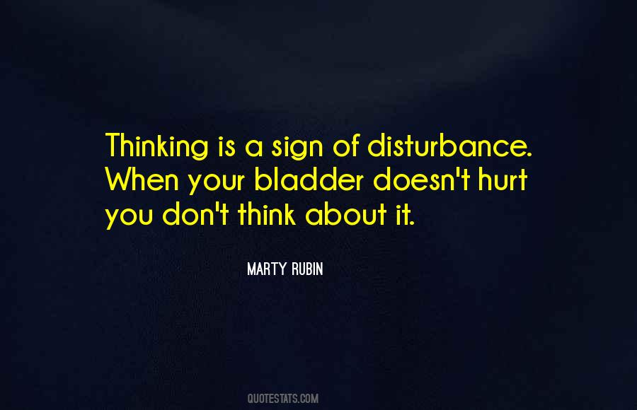 Quotes About Disturbance #331353