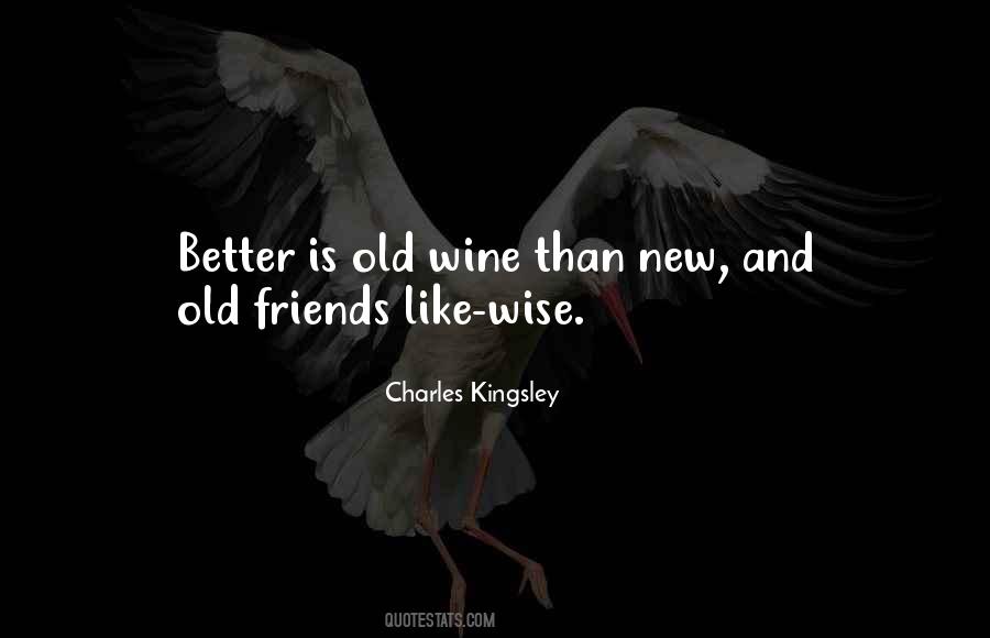 Quotes About Friends And Wine #1809169