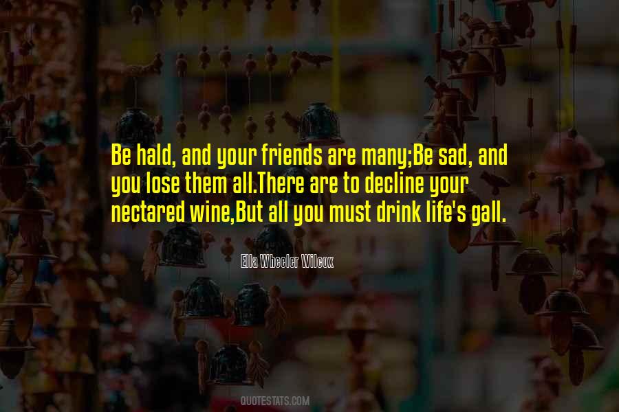 Quotes About Friends And Wine #356684