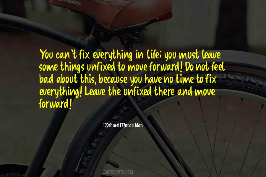 Quotes About The Bad Things In Life #1214115