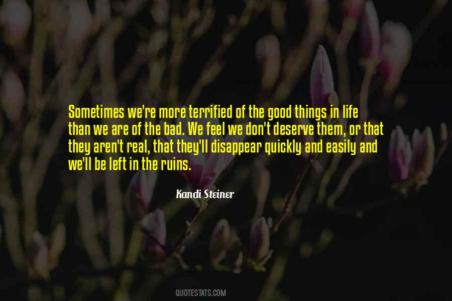 Quotes About The Bad Things In Life #1592543