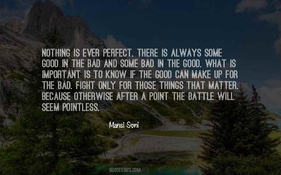 Quotes About The Bad Things In Life #98860