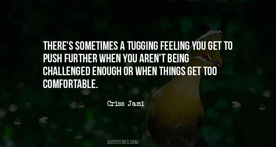 Quotes About Not Being Enough For Someone #48313