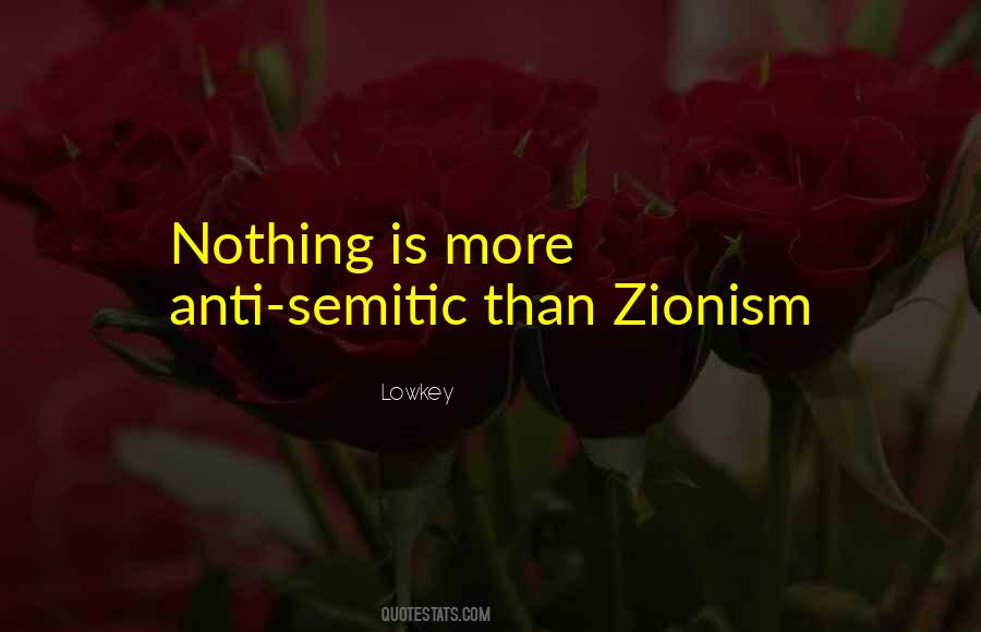 Quotes About Zionism #1051604