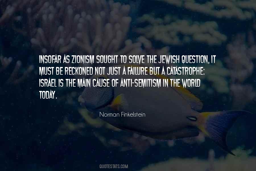 Quotes About Zionism #243041