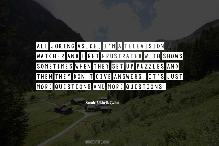 Quotes About Giving Answers #1482586
