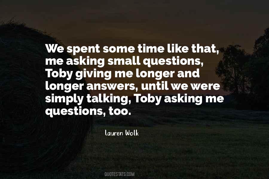 Quotes About Giving Answers #1548090