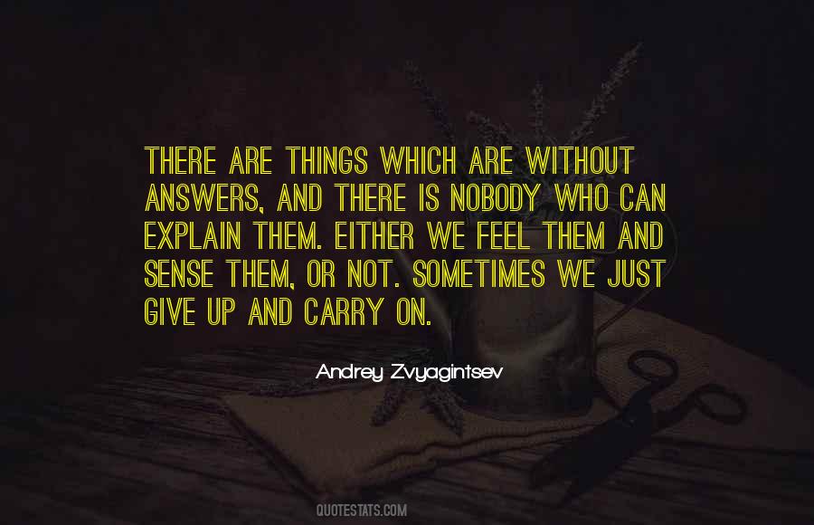 Quotes About Giving Answers #358369