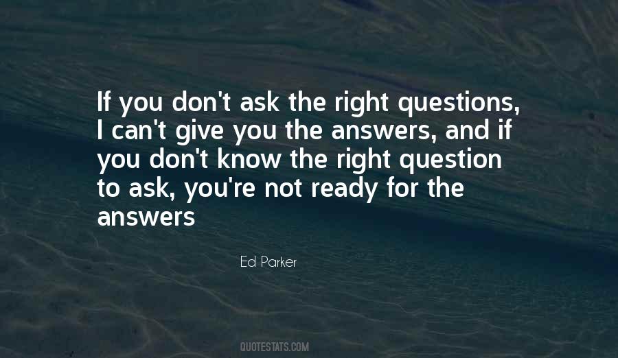 Quotes About Giving Answers #40770