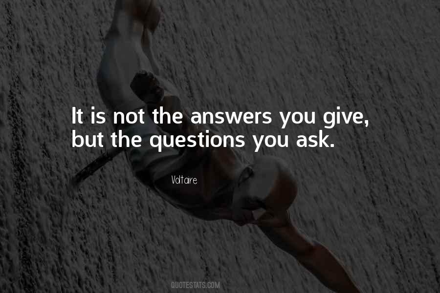 Quotes About Giving Answers #766832