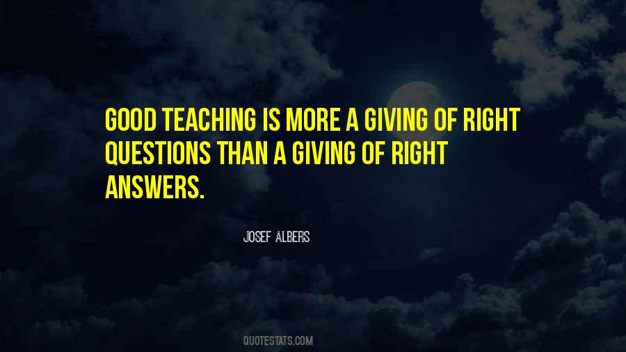 Quotes About Giving Answers #811193