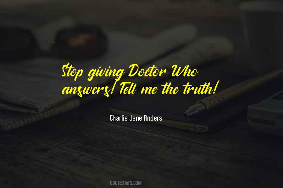 Quotes About Giving Answers #826035