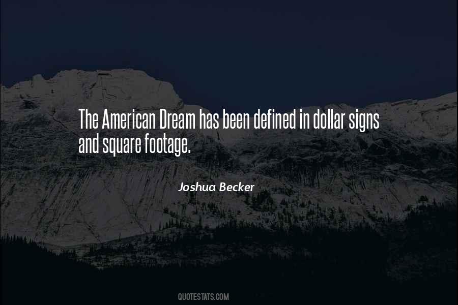Dollar Dream Quotes #386854