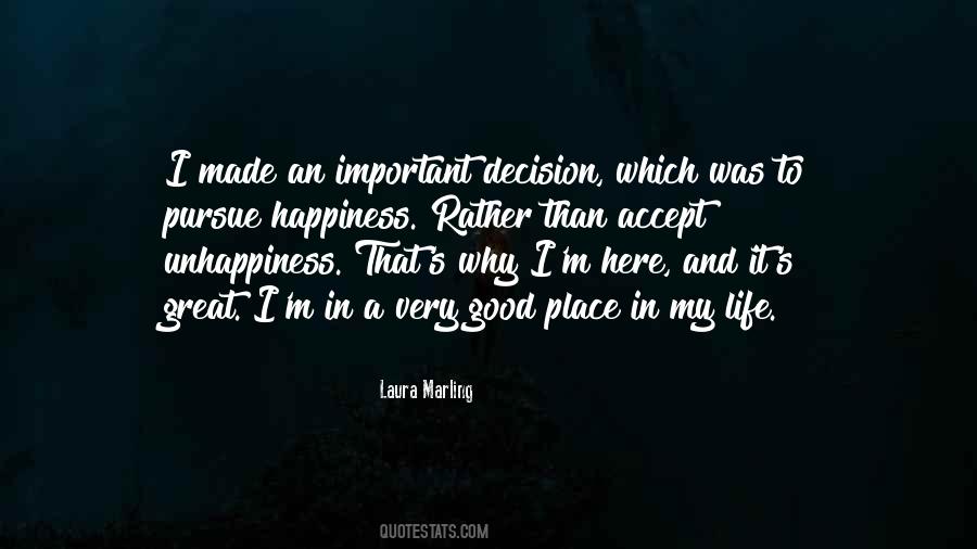 Quotes About Happiness In My Life #315927