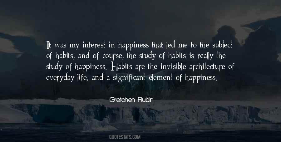 Quotes About Happiness In My Life #75637