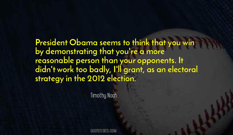 Quotes About The 2012 Election #1709351