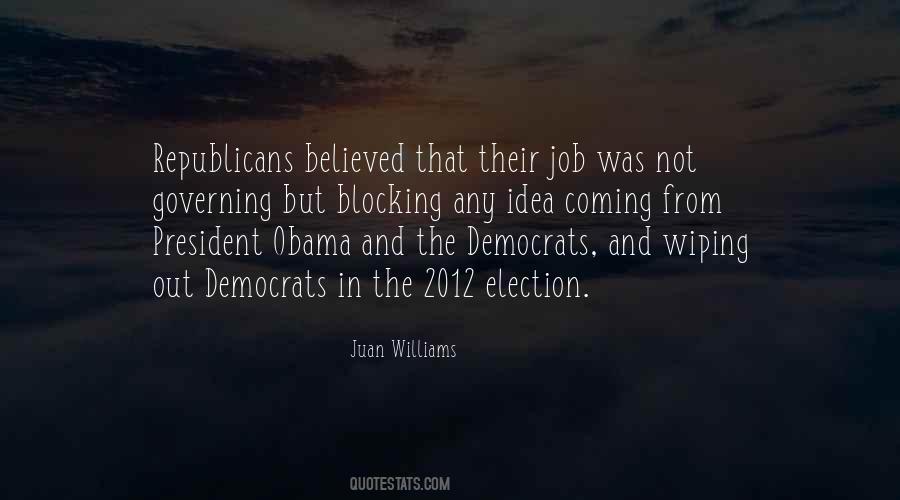 Quotes About The 2012 Election #1812306