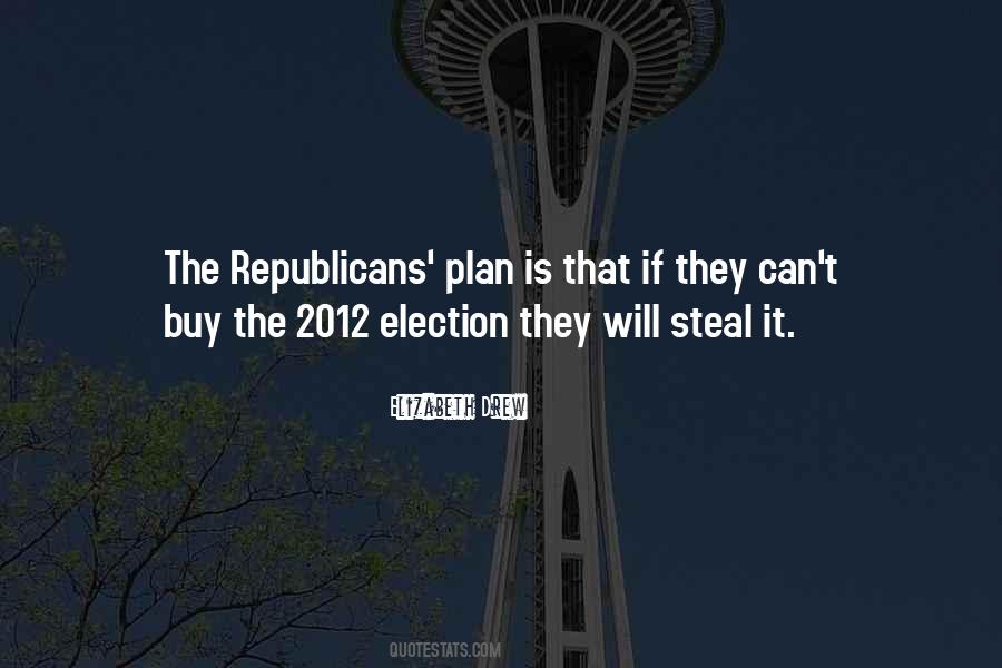Quotes About The 2012 Election #38950