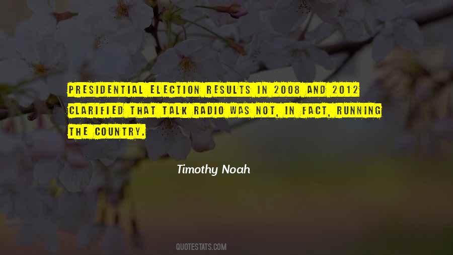 Quotes About The 2012 Election #635117