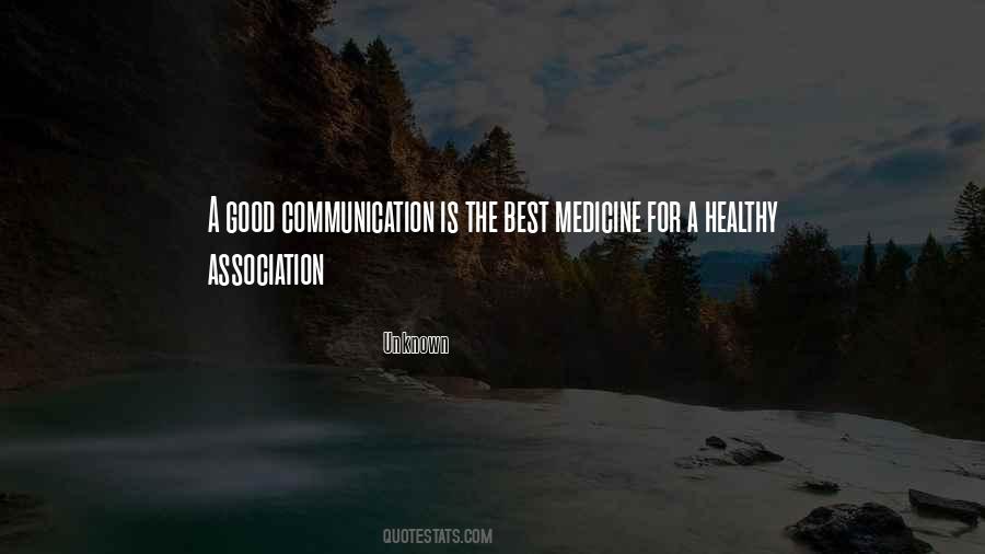 Quotes About Communication In Medicine #1577716