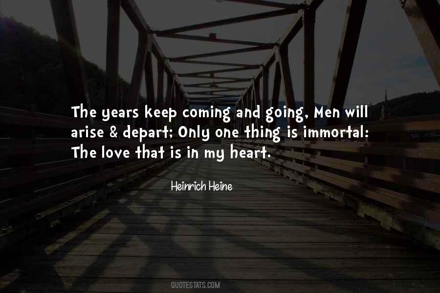 Quotes About Coming And Going #1720815