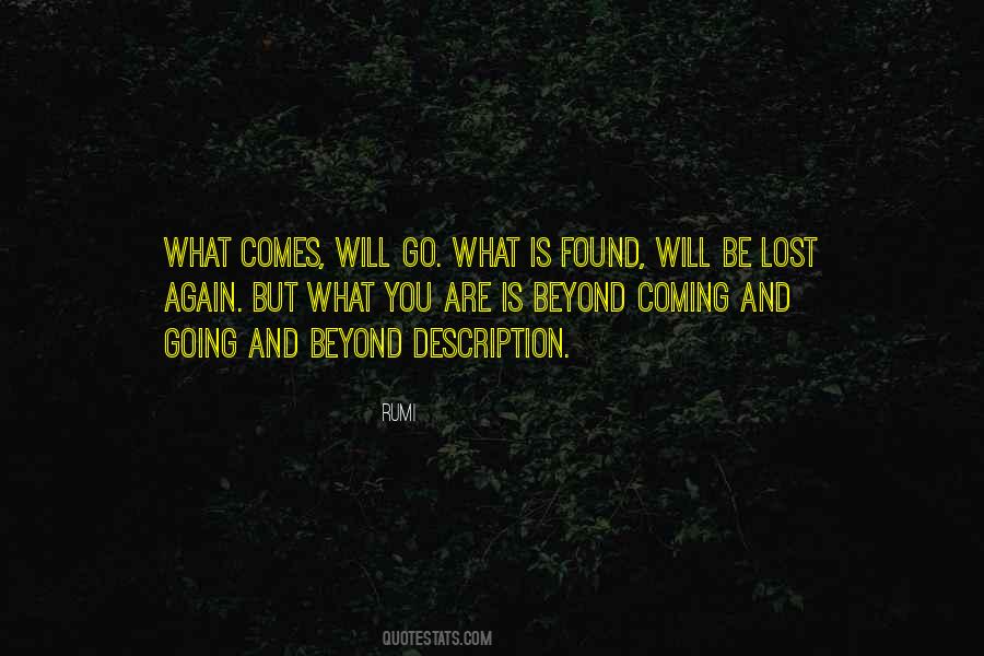 Quotes About Coming And Going #867504