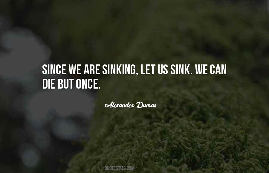 Sink Us Quotes #879920