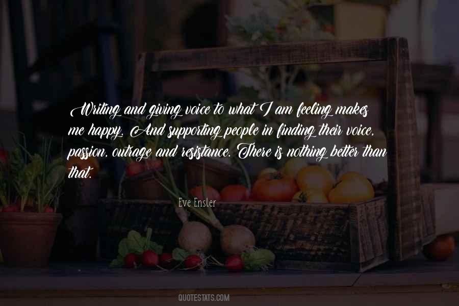 Quotes About Finding The One That Makes You Happy #1451409