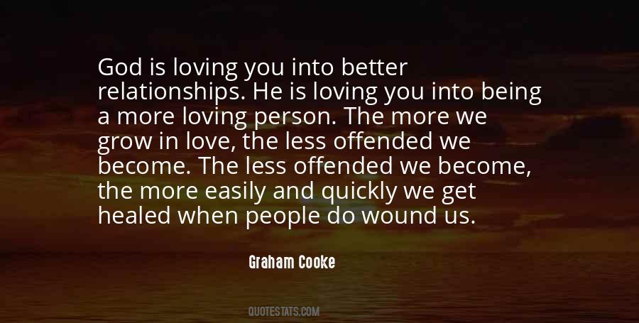 Quotes About Loving God More #1135938