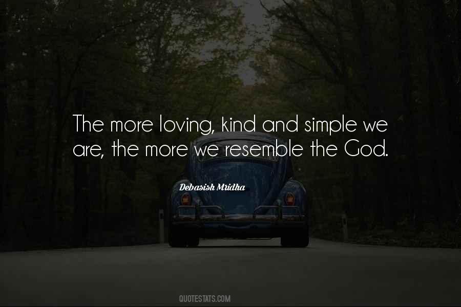 Quotes About Loving God More #81270