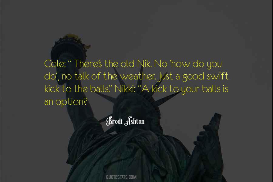 Your Balls Quotes #281054