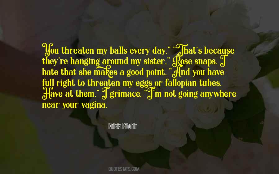 Your Balls Quotes #323602