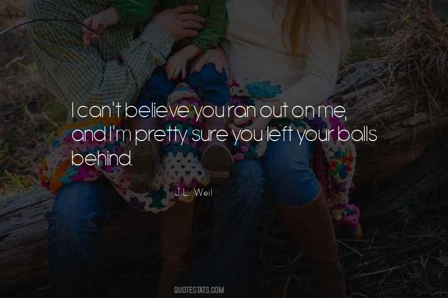 Your Balls Quotes #60865