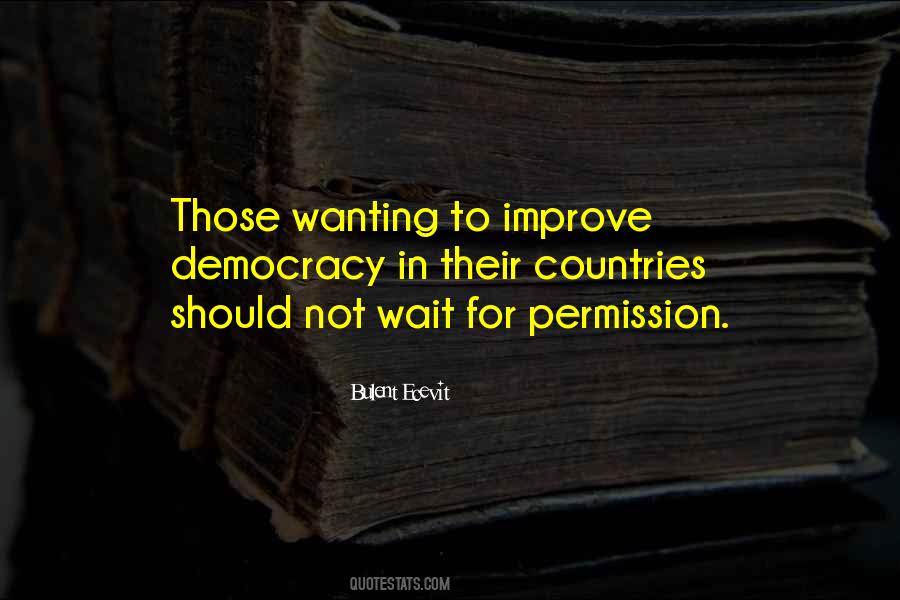 Quotes About Waiting For What You Want #9239