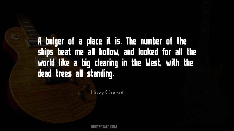 Quotes About Going Out West #4653