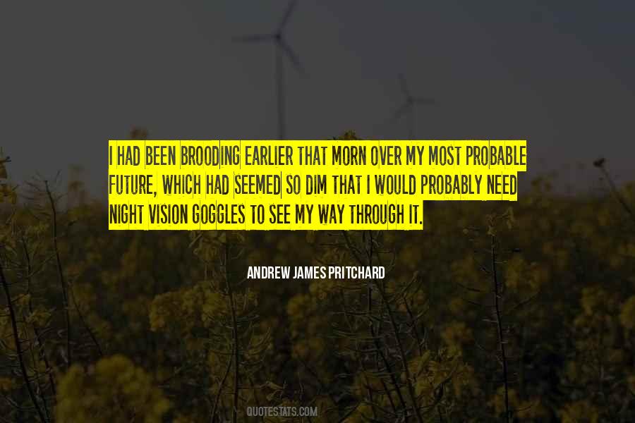 Quotes About Goggles #1418826