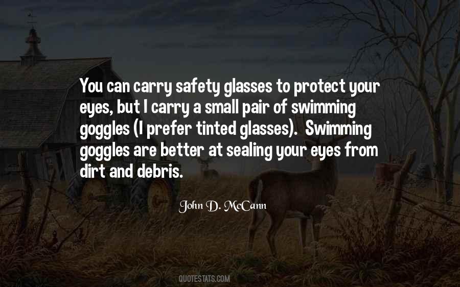 Quotes About Goggles #946941