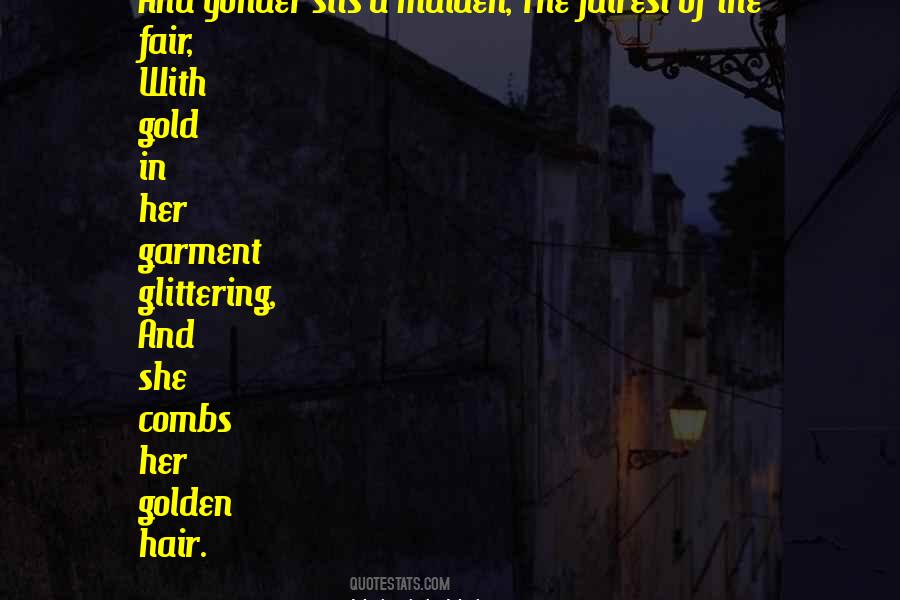 Quotes About Golden Hair #119471