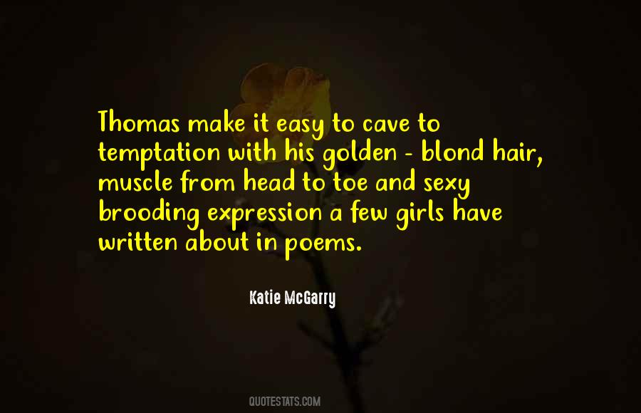 Quotes About Golden Hair #1670101