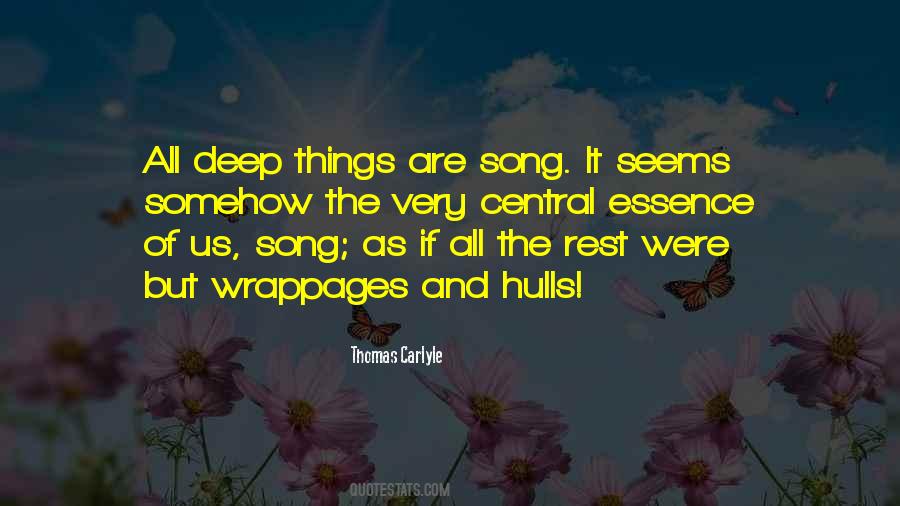 Deep Song Quotes #1832690
