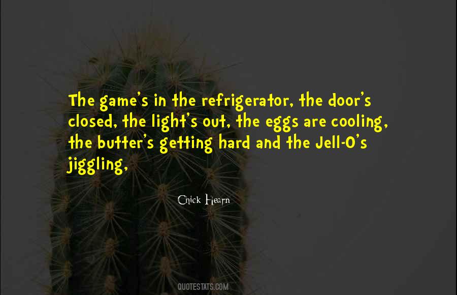 Jell O Quotes #579291